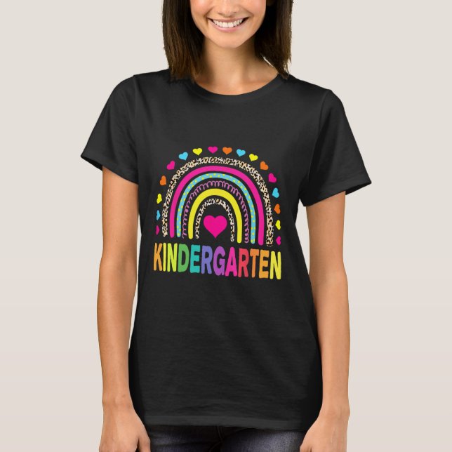 Leopard Rainbow Kindergarten Teacher First Day of  T-Shirt (Front)
