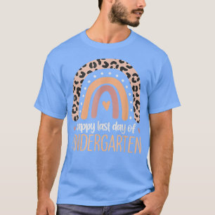 Leopard Rainbow Kindergarten Teacher Last Day Of S T-Shirt