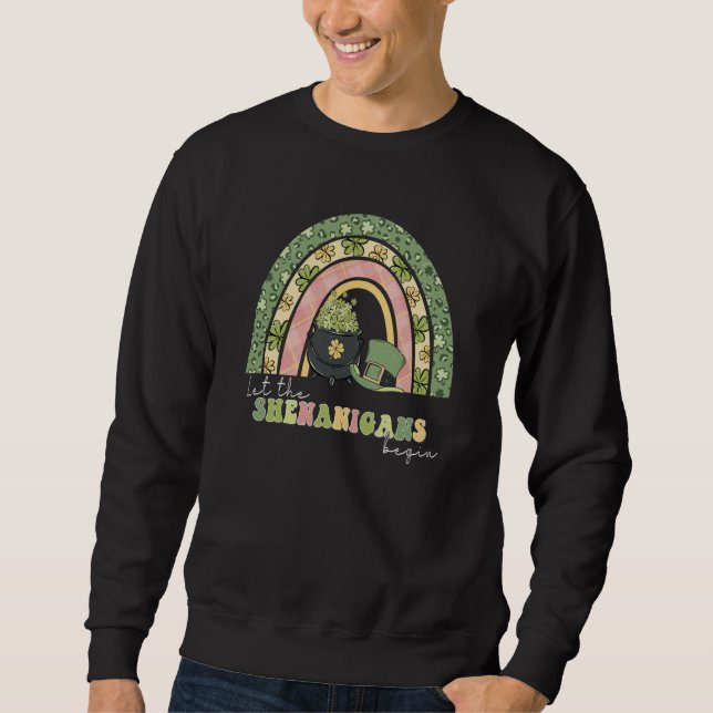 Leopard Rainbow Let The Shenanigans Begins St Patr Sweatshirt (Front)