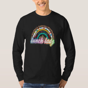 Leopard Rainbow Lunch Lady Life Back To School Tea T-Shirt