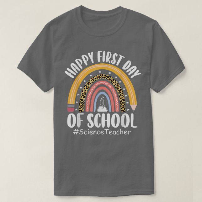 Leopard Rainbow Science Teacher First Day Back To  T-Shirt (Design Front)