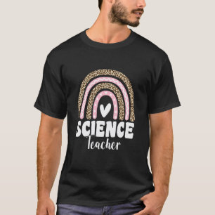 Leopard Rainbow Science Teacher Funny Teaching for T-Shirt