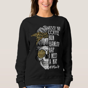 Leopard Skull Lady Mom Life Messy Bun Coffee Run G Sweatshirt
