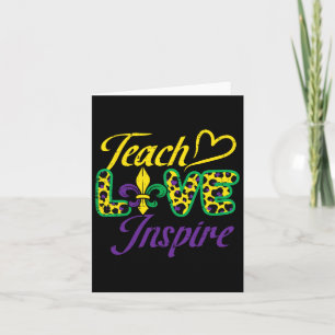 Leopard Teach Love Inspire Mardi Gras Teacher  Card