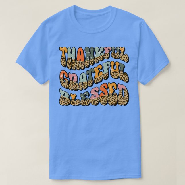 Leopard Thankful Grateful Blessed Groovy Retro Fal T-Shirt (Design Front)