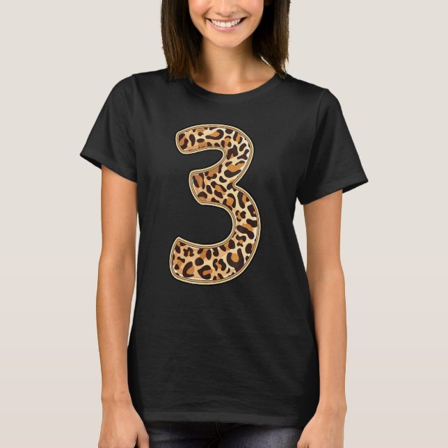Leopard Third 3rd Birthday Party Three 3 Years Old T-Shirt (Front)