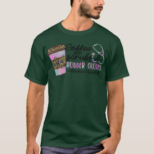Leopard Tie Dye Coffee Scrubs Gloves Medical Assis T-Shirt