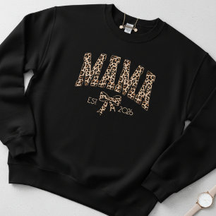 Leopard Varsity Mama Est Bold Feminine Style Sweatshirt