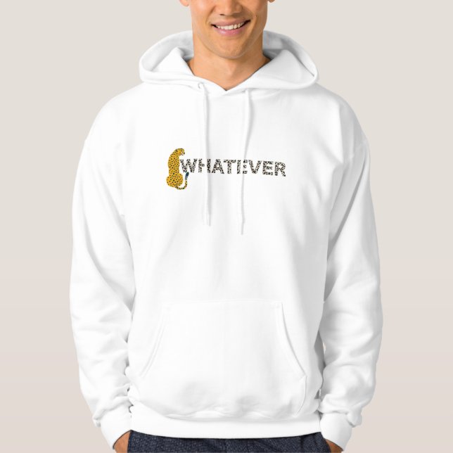 Leopard, Whatever, Leopard Print, Funny Hipster  Hoodie (Front)