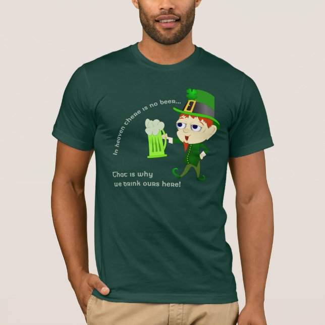 Leprechaun Beer St. Patrick's Day Shirt (Front)