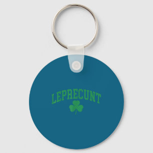 Leprecunt irish st patricks day funny shamrock key ring