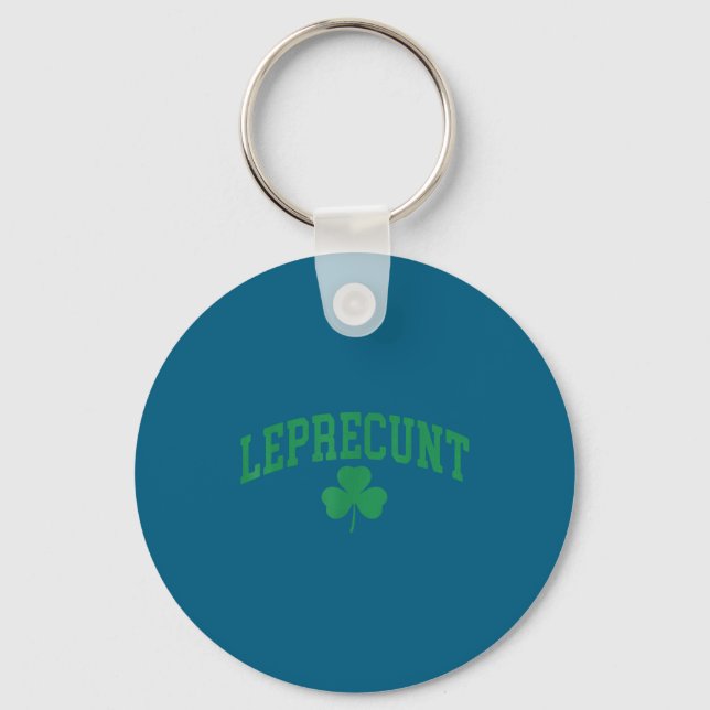 Leprecunt irish st patricks day funny shamrock key ring (Front)