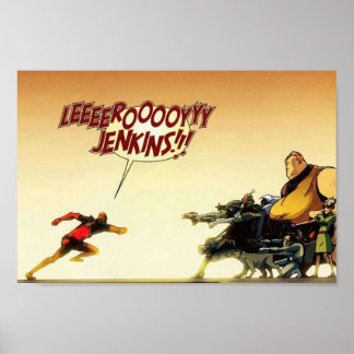 Leroy Jenkins Poster