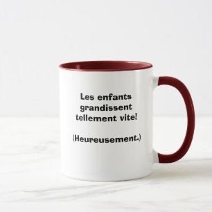 Les enfants grandissent... mug