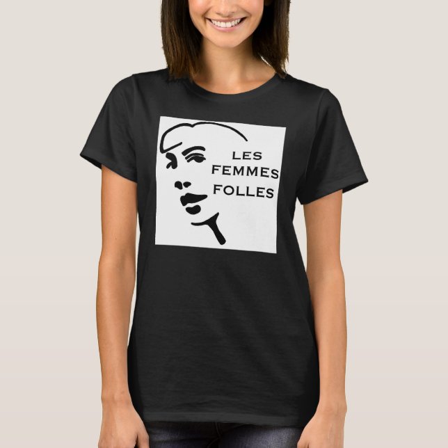 Les Femmes Folles Original Tee-ORGANIC T-Shirt (Front)