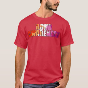 Lesbian ADHD Awareness T-Shirt