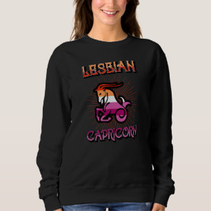 Lesbian Capricorn Zodiac Sign Birthday Horoscope Sweatshirt