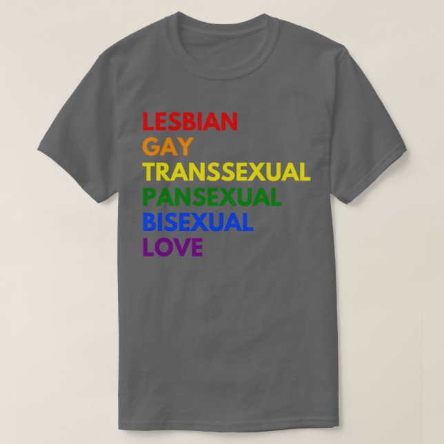 lesbian gay transsexual pansexual bisexual love T-Shirt (Design Front)