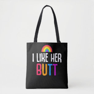 Lesbian Girlfriend Butt LGBT Couple Quote Tote Bag