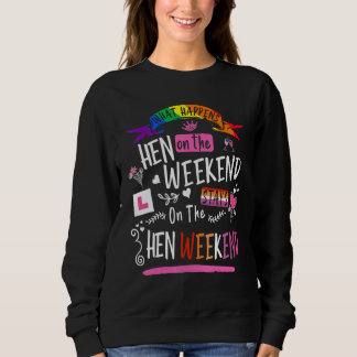 Lesbian Hen Do Outfits For Women & Group Hen Night Sweatshirt