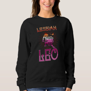 Lesbian Leo Zodiac Sign Birthday Horoscope Constel Sweatshirt