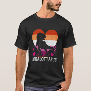 Lesbian Lickalottapus Dinosaurs Lgbtq Gay Trans Pr T-Shirt