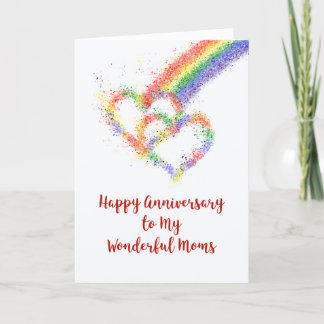 Lesbian My Moms Parents Anniversary Rainbow Hearts Card