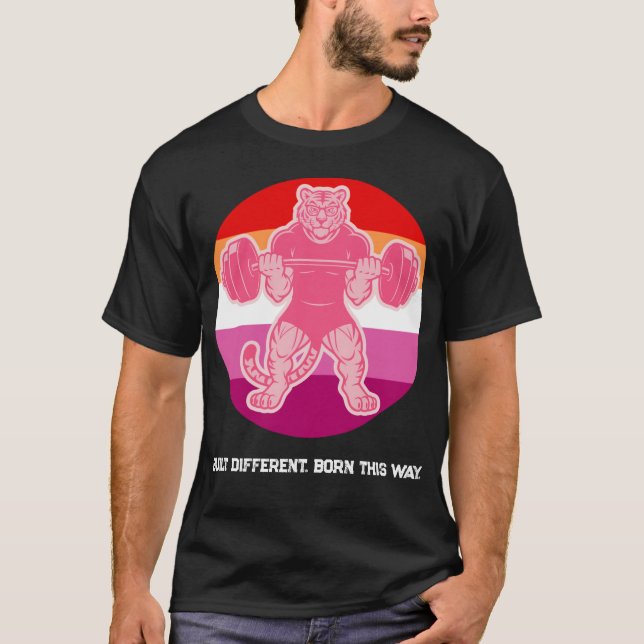 Lesbian Pride Tiger Lifter Gym Shirt — Born This (Front)