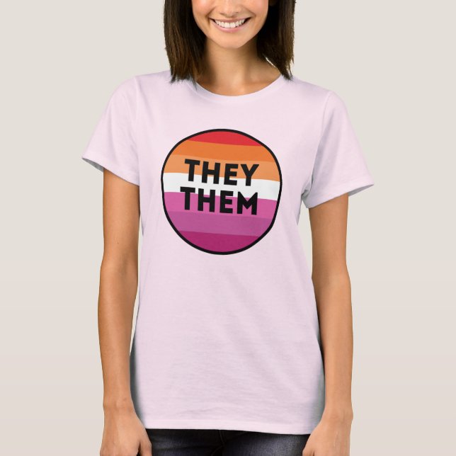 Lesbian Pronouns Pride T-Shirt (Front)