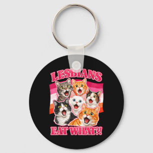 Lesbians Eat What_ Funny Cat Gay Pride LGBTQ Key Ring