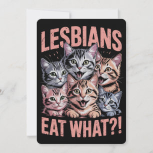 Lesbians Eat What Funny Cat Lesbian LGBTQ Pride Invitation