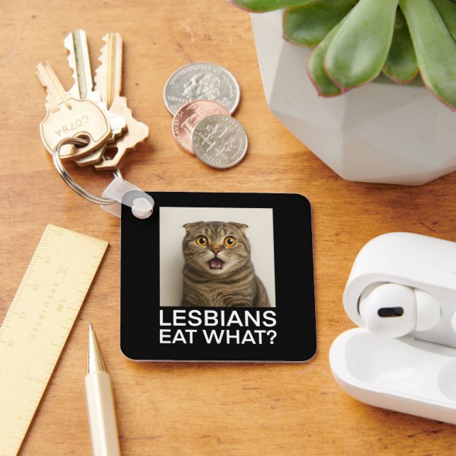 Lesbians Eat What Funny Key Ring (Desk)