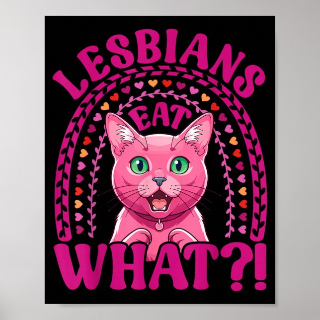 Lesbians Eat What Funny Shocked Korat Cat Pride Poster (Front)