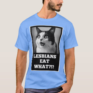 Lesbians Eat What retro family T-Shirt