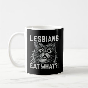 Lesbians Eat What?! Shocked Cat LGBTQ+ Funny Pride Coffee Mug
