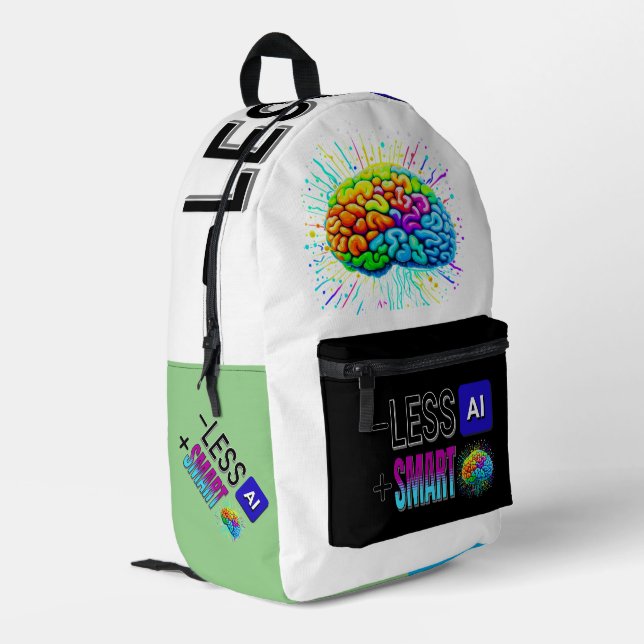 LESS AI MORE SMART BRAINS! PRINTED BACKPACK (Back Corner Left)