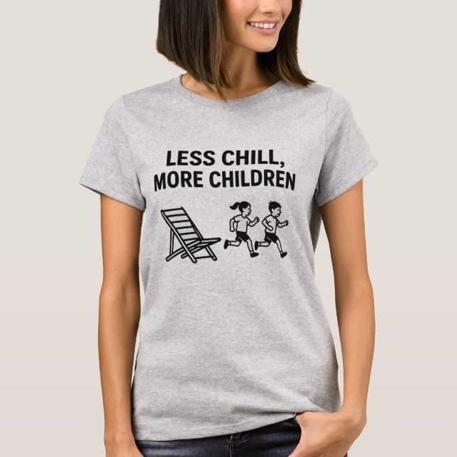 Less Chill, More Children – Mum Summer Vibes Tee  (Front)