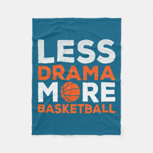 Less drama more basketball team coach player match fleece blanket