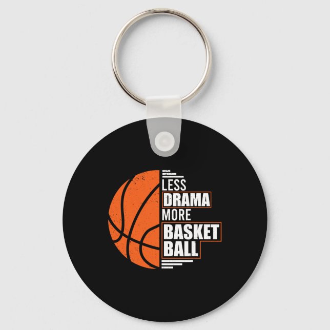 Less Drama More Bysketbyll Coach Match Player Team Key Ring (Front)