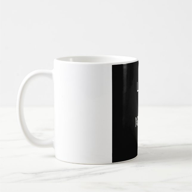 Less is More – Minimalist Black Design Coffee Mug (Left)