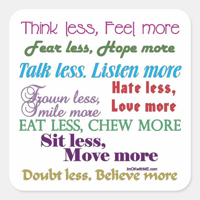 Less is More Square Sticker (Front)