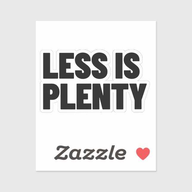 Less Is Plenty Minimalist Streetwear Typography (Sheet)