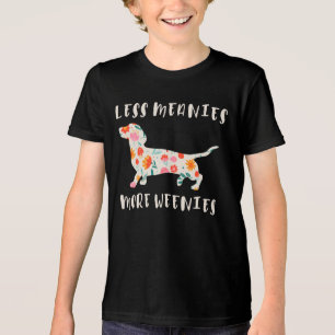 Less meanies more weenies Tri-Blend shirt