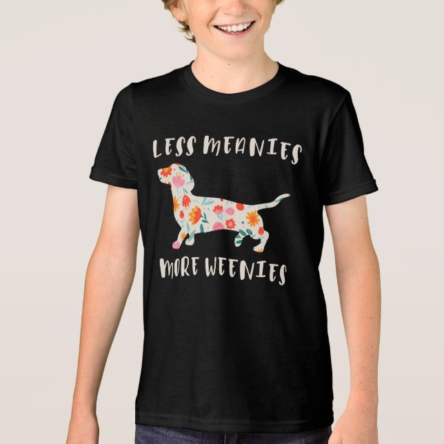 Less meanies more weenies Tri-Blend shirt (Front)