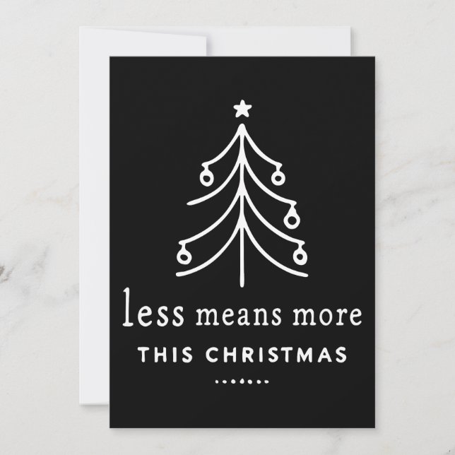 Less means more this Christmas Invitation (Front)