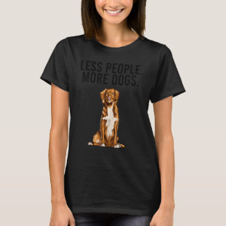 Less People More Dogs Nova Scotia Duck Tolling Ret T-Shirt