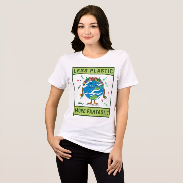 Less Plastic More Fantastic Eco Friendly Tri-Blend Shirt (Front Full)