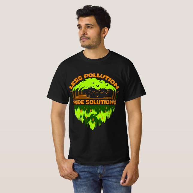 Less Pollution More Solutions Earth Day T-Shirt (Front Full)