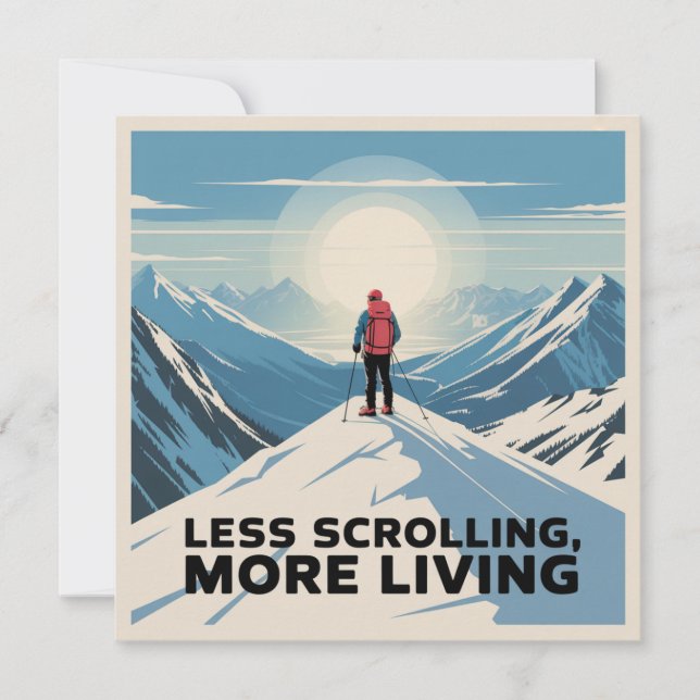 Less Scrolling, More Living Invitation (Front)