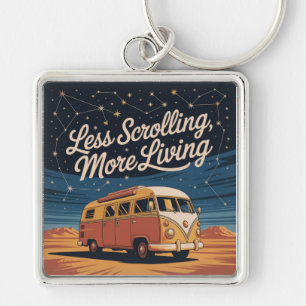 Less Scrolling, More Living Key Ring